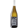 Just Fucking good White Wine